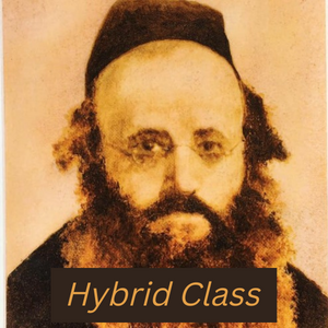 Wisdom of the Piasezcna Rebbe Hy”d (Hybrid class)